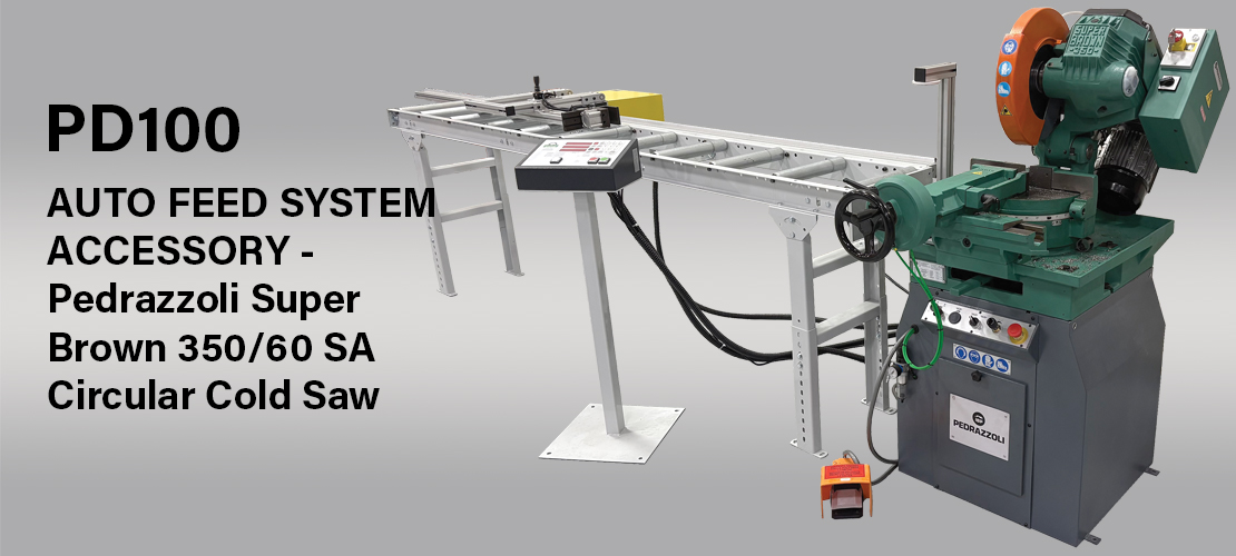 PD100 Auto Feed System Accessory - Pedrazzoli Super Brown 350/60 SA Circular Cold Saw